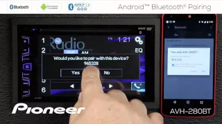 How To - AVH-280BT - Android Bluetooth Pairing