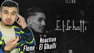 Flenn - El Ghalli / Réaction 🔥..