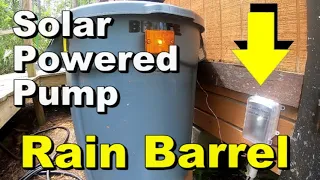 Solar Powered Pump for Rain Barrel