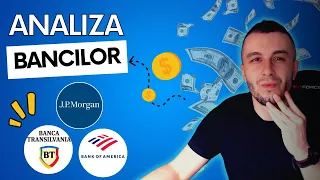 CUM ANALIZEZ O BANCA? | ACTIUNI LA BANCI | Investitii la Bursa