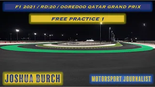 🔴 #F1 / 2021 / #Round20 / #QatarGP / Free Practice 1 Watch-Along