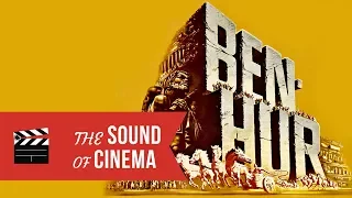 Ben-Hur Suite | from The Sound of Cinema