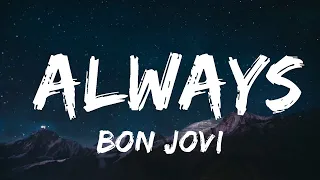 Bon Jovi - Always (Karaoke Version)