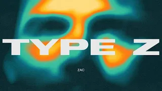 ZAC - Type Z (Original Mix) [Fluxo Records] | Progressive House