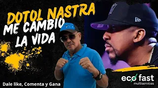 LA SALSA CONFIESA, DOTOL NASTRA LE CAMBIO LA VIDA