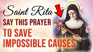 Prayer to St. Rita to Save Impossible Causes (Powerful Blessing)