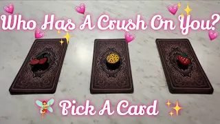 Who Has a Crush on You? 💘😍 🧚🏼‍♀️Pick A Card✨Tarot Reading 🔮