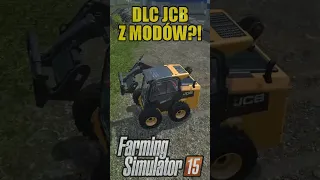 DLC JCB Z MODÓW DO FS 15?!