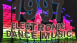 MUSIC 1997 ELECTRONIC DANCE