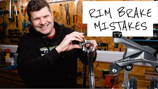 Rim Brakes, the most common mistakes you make.