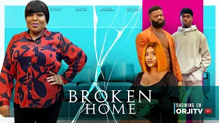 BROKEN HOME - NIGERIAN MOVIES 2023 LATEST FULL MOVIES | NEW MOVIES 2023