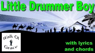 Little Drummer Boy - Christmas song with Lyrics and Chords