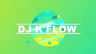 DJ K'FLOW X NAIAH BLACKMAN-SOKAH [Official 2018 REMIX] ft Len  Sharpe & Mungal