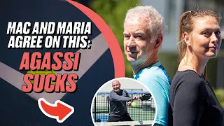 McEnroe and Sharapova: Agassi is Done For