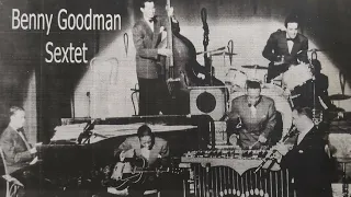 Six Appeal (My Daddy Rocks Me) - Benny Goodman Sextet (w/Charlie Christian, guitar) - Columbia 35553