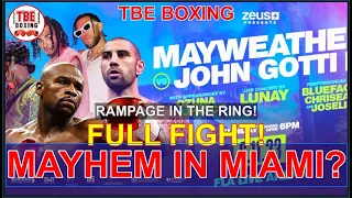 FLOYD MAYWEATHER VS JOHN GOTTI III: MAYHEM IN MIAMI, FULL FIGHT & THE BRAWL INSIDE THE BOXING RING!