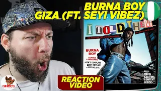 COLLAB OF THE YEAR?! | Burna Boy - Giza (ft. Seyi Vibez) | CUBREACTS UK ANALYSIS VIDEO