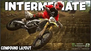 Supercross The Game 2 - The INTERMEDIATE COMPOUND LAYOUT!