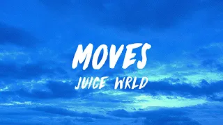 Juice WRLD - Moves (Lyrics)