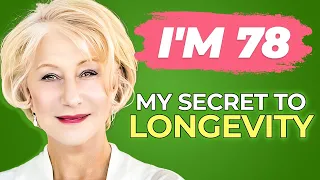 Helen Mirren (78) Reveals her 4 Secrets to Aging Gracefully!