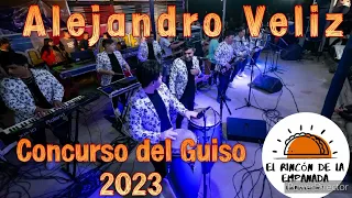 Alejandro Veliz - Concurso del Guiso 2023 - (Audio Completo)