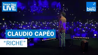 Claudio Capéo "Riche" - France Bleu Live