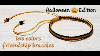 2-tone | Two Color Square Knot | Macrame Friendship Bracelet | Halloween 🎃  | vlogtober