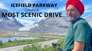 ICEFIELD PARKWAY - CANADA ! Voted As Most Scenic Drive in Entire World - Banff to Jasper !