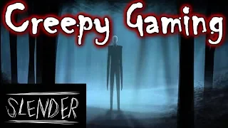 Creepy Gaming - SLENDER The 8 Pages + The Arrival