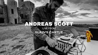 Andreas Scott - Slain's Castle DJ Set