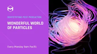 Wonderful World of Particles - Cinema 4D (1/4)