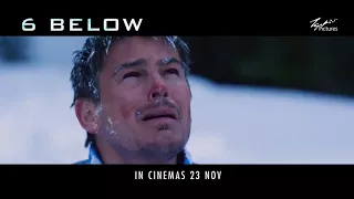 6 Below: Miracle on the Mountain - In Cinemas 23 November 2017