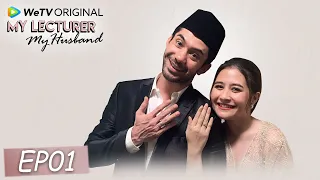 My Lecturer My Husband EP01 | Reza Rahadian, Prilly Latuconsina | WeTV Original