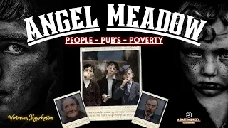 Angel Meadow - Manchester, People, Pubs & Poverty (Vlogumentary)