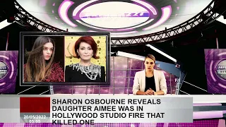 Sharon Osbourne Reveals Daughter Aimee Was in Hollywood Studio Fire That  One