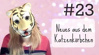 Neues aus dem Katzenkörbchen #23 • Heute mal im Tigerlook!