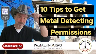 Metal Detecting: 10 Tips to Get Metal Detecting Permissions