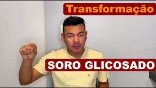 Transformação de Soro Glicosado passo-a-passo