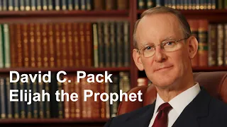 David C. Pack Compilation – Elijah the Prophet