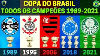 BRAZILIAN CUP | ALL CHAMPION TEAMS 1989-2021 | PALMEIRAS 2020 CHAMPION