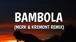 Betta Lemme - Bambola (Merk & Kremont Remix) (Lyrics) (From Warrior Nun: Season 2)