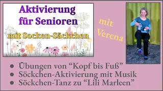 Aktivierung für Senioren von Kopf bis Fuß + kleiner Sitztanz zu "Lili Marleen"