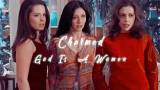 Charmed ✘ God Is A Women