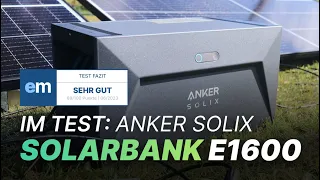 Anker Solix Solarbank E1600 im Test: Funktionen, Effizienz & Amortisation (ab 734,- € mit Gutschein)