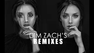 Dim Zach's Remixes