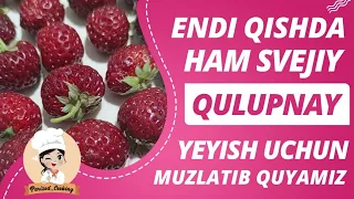 Qulupnay.🤩🍓 Endi qishda ham yangi uzilgan qulupnay yeymiz.😱🍓. Клубника 🍓🧊.