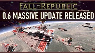 0.6 Released! Huge Performance Boosts & Space Reworks | Empire at War Expanded: Fall of the Republic