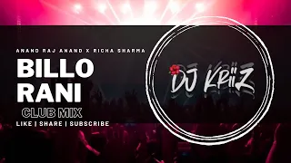 BILLO RANI - CLUB MIX | DJ KRIIZ