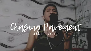 Chasing Pavements (Adele)- JYKZ Covers