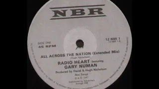 Radio Heart Featuring Gary Numan - All Across The Nation (Extended Mix) (A)